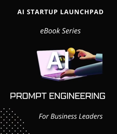 Prompt Engineering Course for Business Leaders